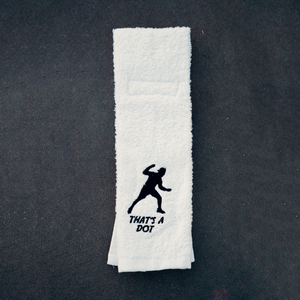 Classic White "THAT'S A DOT" Towel